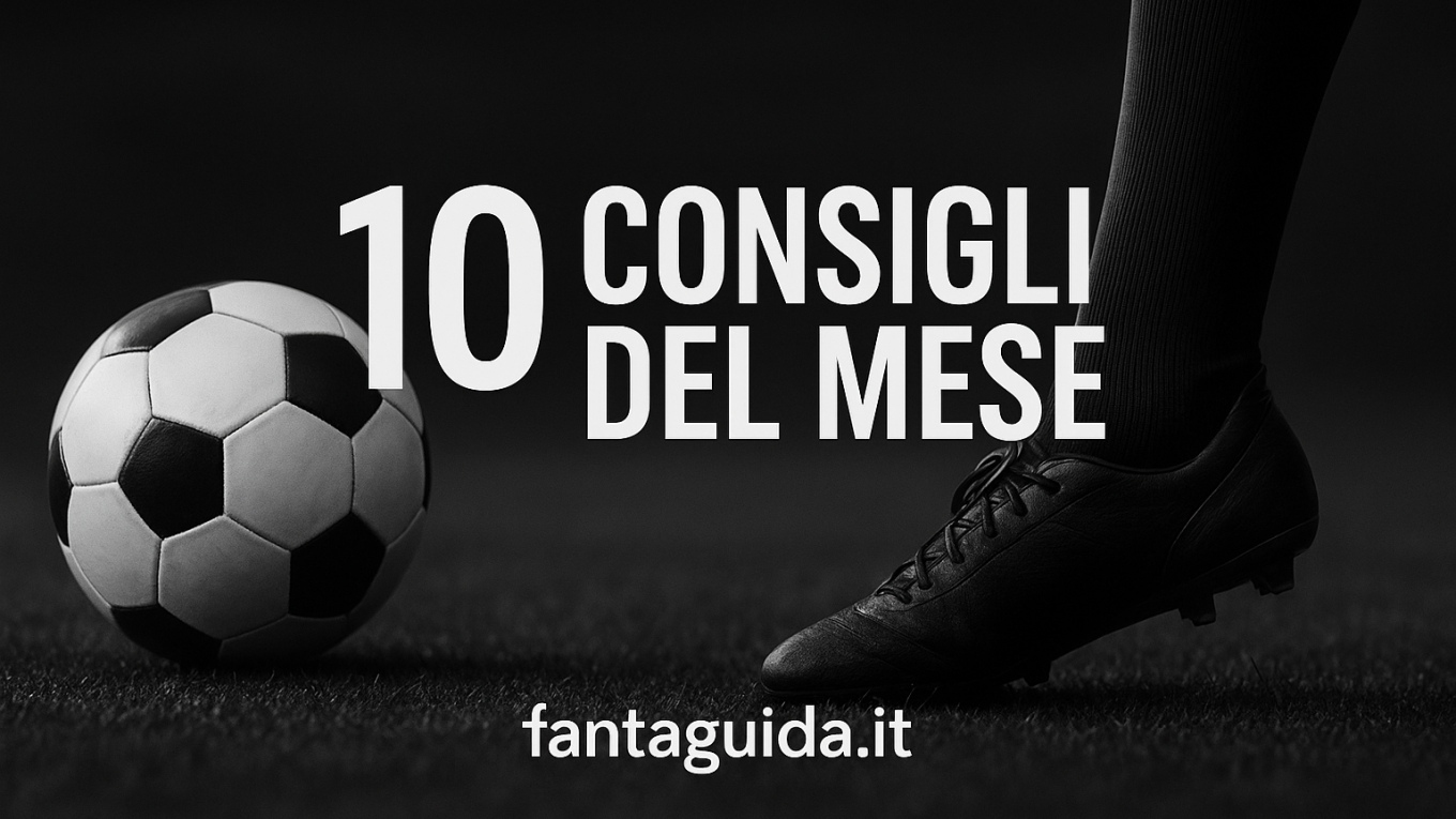 I 10 consigli di questo mese